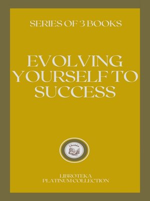 cover image of EVOLVING YOURSELF TO SUCCESS